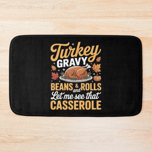 Item preview, Gravy Beans And Rolls Let Me Cute Turkey Thanksgiving Funny 01  designed and sold by VerseFarm.