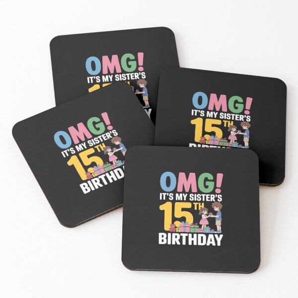 Item preview, Brother OMG Its My Sister’s 15th Birthday Happy 15 Years Old designed and sold by CultureSpec.