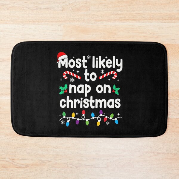 Item preview, Christmas Santa To A Classic Funny Likely Take Nap Most designed and sold by ChrisMccarro.