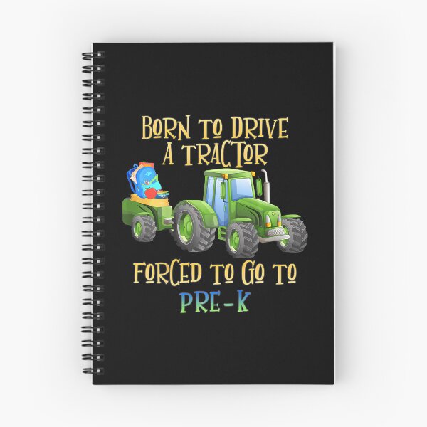 Item preview, Kids Born To Drive Tractor Forced To Go To Pre-K Kindergarten designed and sold by DanaKathe.