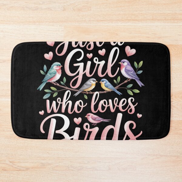 Item preview, Just A Girl Who Loves Birds designed and sold by RayhendersonArt.