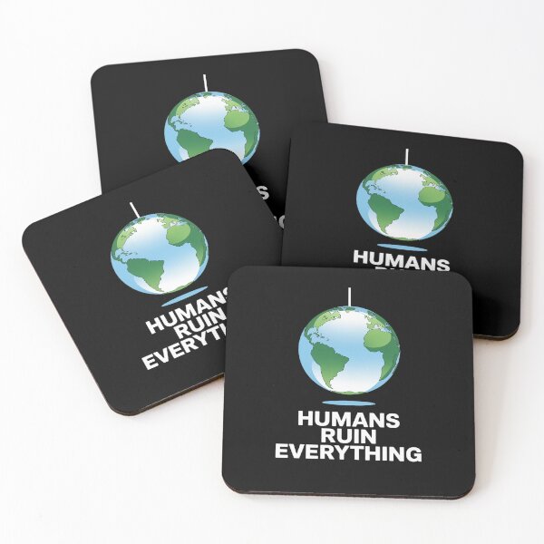 Item preview, Humans Ruin Everything Keep Earth Clean Animal Rights designed and sold by FortuneFull.