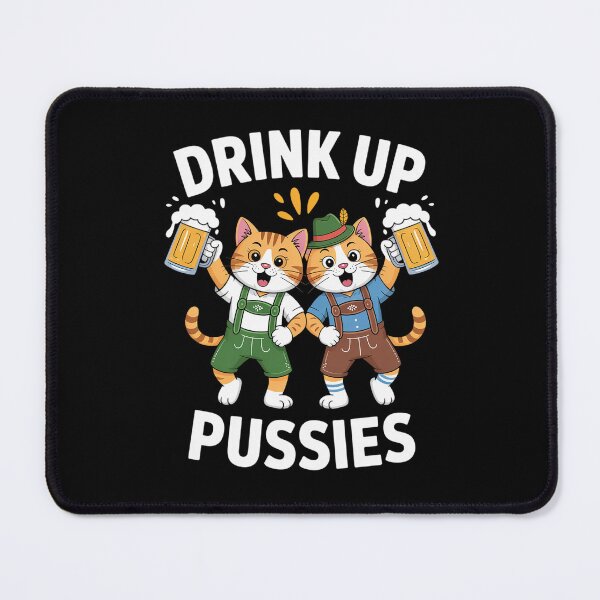 Item preview, Oktoberfest Cat German Beer Fest Men Drink Up Pussies designed and sold by FortuneFull.