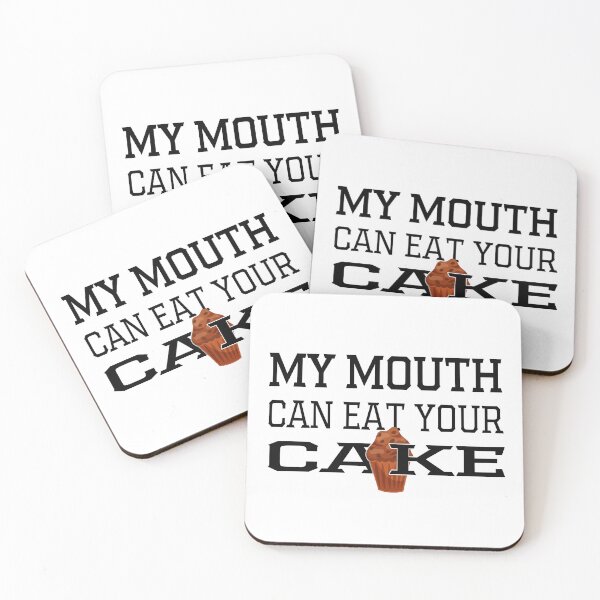 Item preview, My Mouth Can Eat Your Cake Funny Dessert Lover Gift - Cupcake Sweet Tooth Humor - Birthday Celebration Baking Quote designed and sold by karibov.