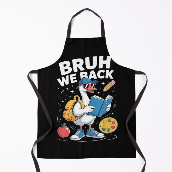 Item preview, Bruh We Back Goose School Vibes Fun Student designed and sold by ShelFisher.