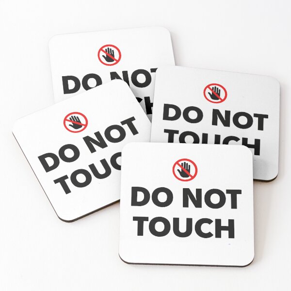 Item preview, Do not Touch Cool Design Minimal Bold Statement designed and sold by zazodesign.