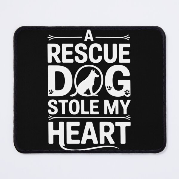 Item preview, A Rescue Dog Stole My Heart, Dog Rescue Adoption Foster Dog designed and sold by MyzoToyota.