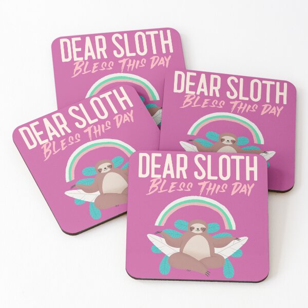 Item preview, DEAR SLOTH Bless This Day Cute designed and sold by JusTiceT-shirts.