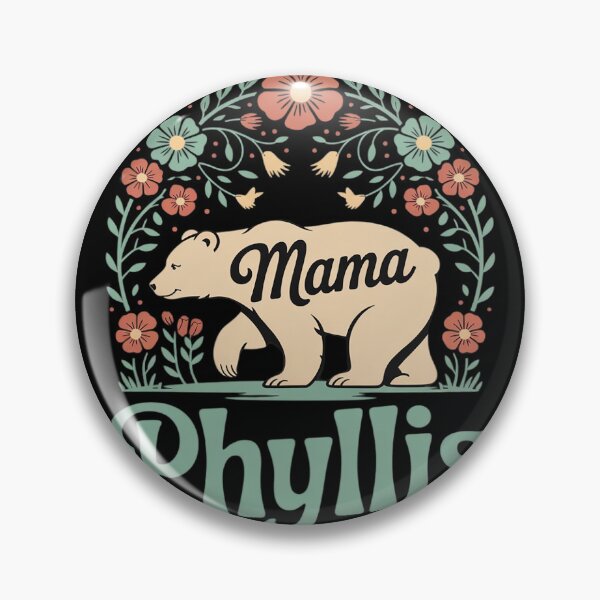 Item preview, Phyllis Name Floral Personalized Mama Bear  designed and sold by NailMolisa.