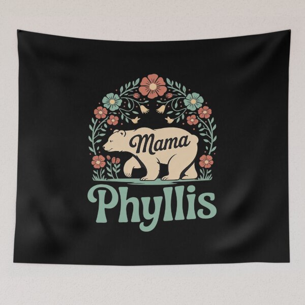 Item preview, Phyllis Name Floral Personalized Mama Bear  designed and sold by NailMolisa.