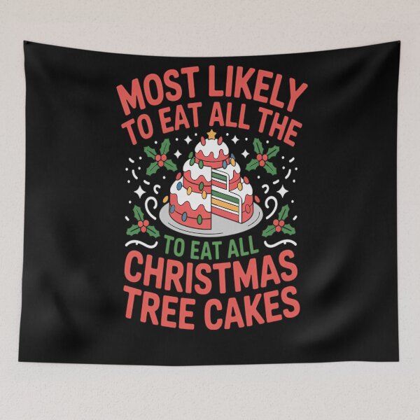 Item preview, Vintage Cakes Most The All Tree Eat Christmas Retro To Likely Classic Funny designed and sold by MediarMedic.