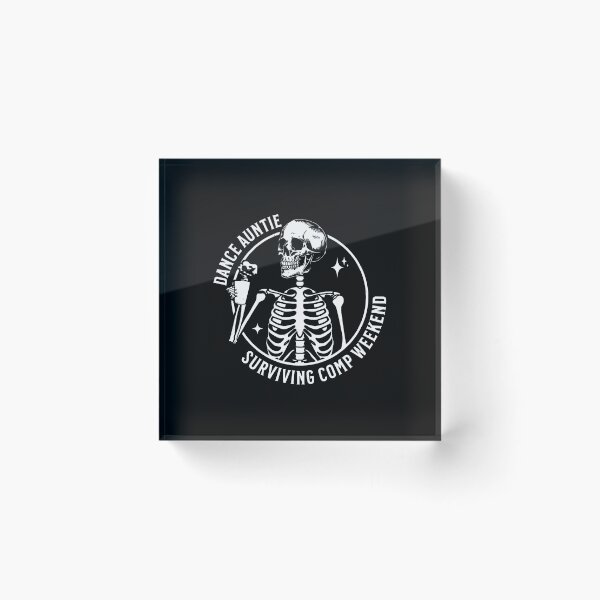 Item preview, Skeleton Coffee Dance Auntie Surviving Comp Weekend Funny designed and sold by EdithKelly1.