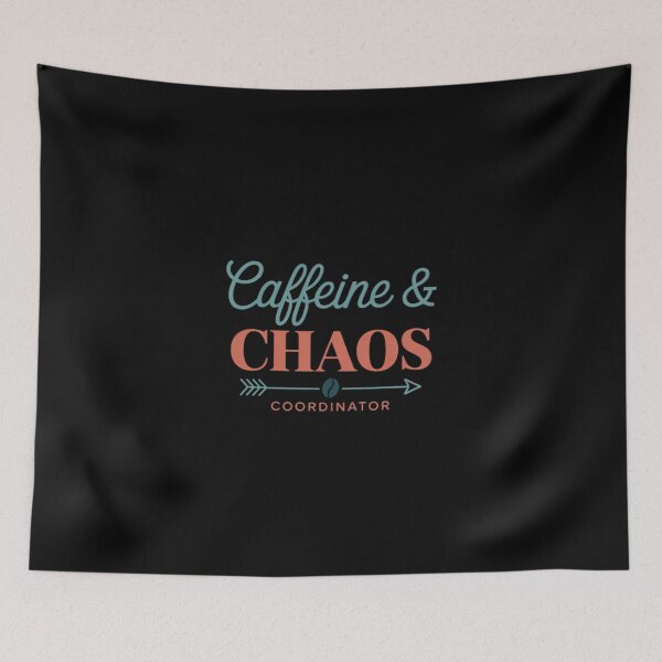 Item preview, Caffeine and Chaos Coordinator Tired Mom designed and sold by ryukaizox1.