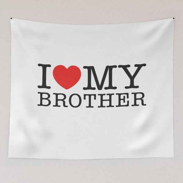 Item preview, I Love My Brother designed and sold by shitpostee.
