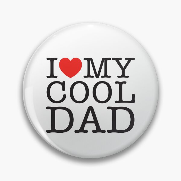 Item preview, I Love My Cool Dad designed and sold by shitpostee.