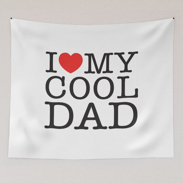 Item preview, I Love My Cool Dad designed and sold by shitpostee.