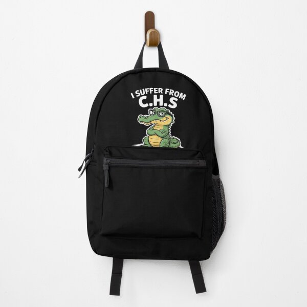 Item preview, Humor Quote I Suffer from CHS I Will Huh The Crap Sarcastic designed and sold by estellaken.