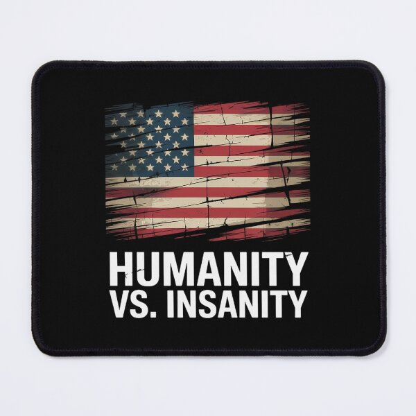 Item preview, Humanity vs. Insanity Distressed American Flag designed and sold by TiredPack.