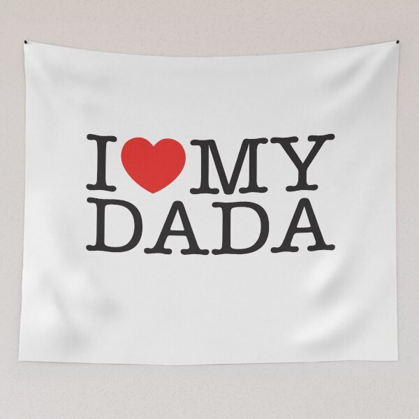 Item preview, I Love My Dada designed and sold by shitpostee.