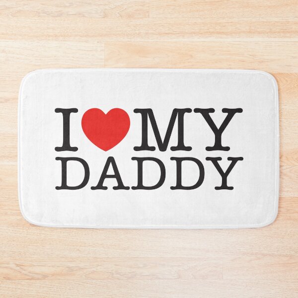 Item preview, I Love My Daddy designed and sold by shitpostee.