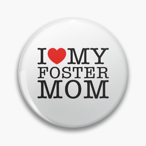 Item preview, I Love My Foster Mom designed and sold by shitpostee.