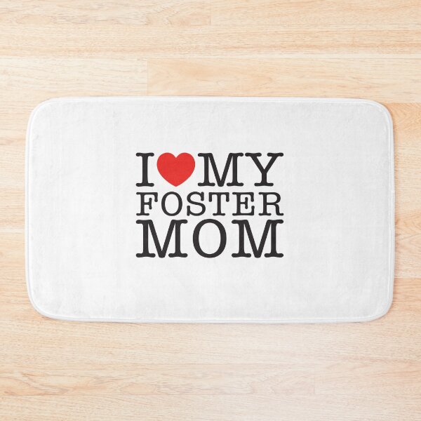 Item preview, I Love My Foster Mom designed and sold by shitpostee.