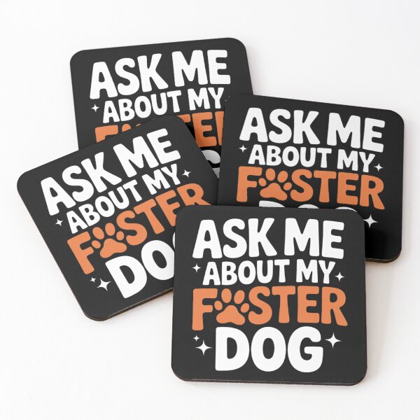 Item preview, Ask Me About My Foster Dog 3  designed and sold by MyzoToyota.