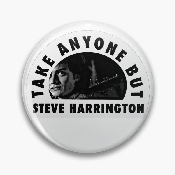 Item preview, Take Anyone But Steve Harrington  designed and sold by strandedsticker.