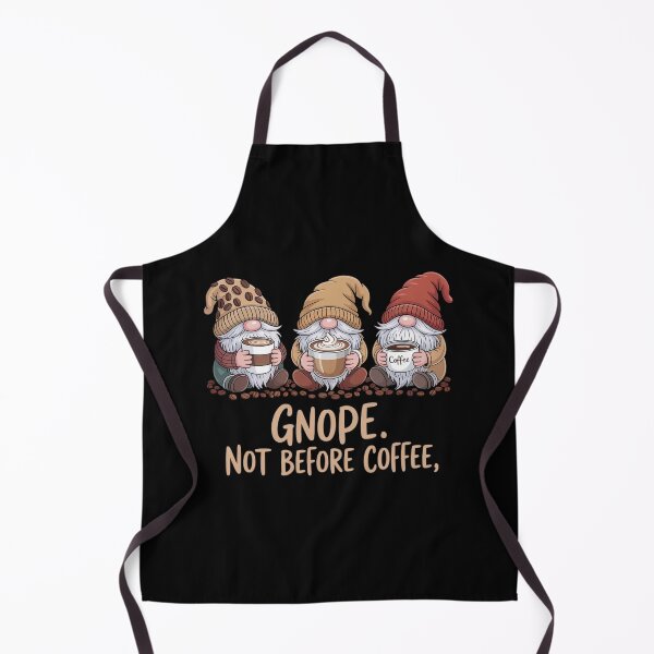 Item preview, nope Not Before Coffee Gnomes designed and sold by MeowtivationP.