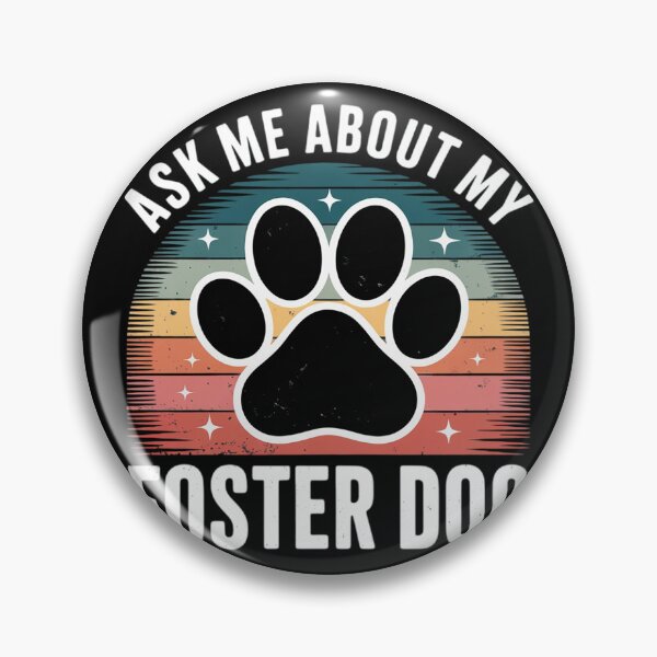 Item preview, Ask Me About My Foster Dog  designed and sold by MyzoToyota.