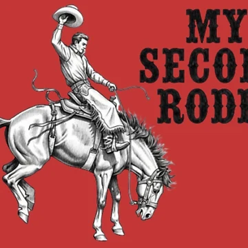 Artwork thumbnail, MY SECOND RODEO by DomGDesign