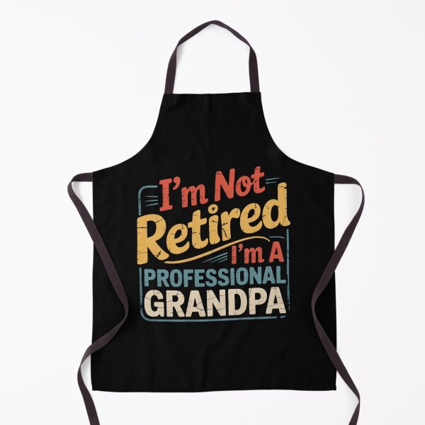 Item preview, Not Retired Im Professional Grandpa Fathers Day Grandfather designed and sold by MeowtivationP.