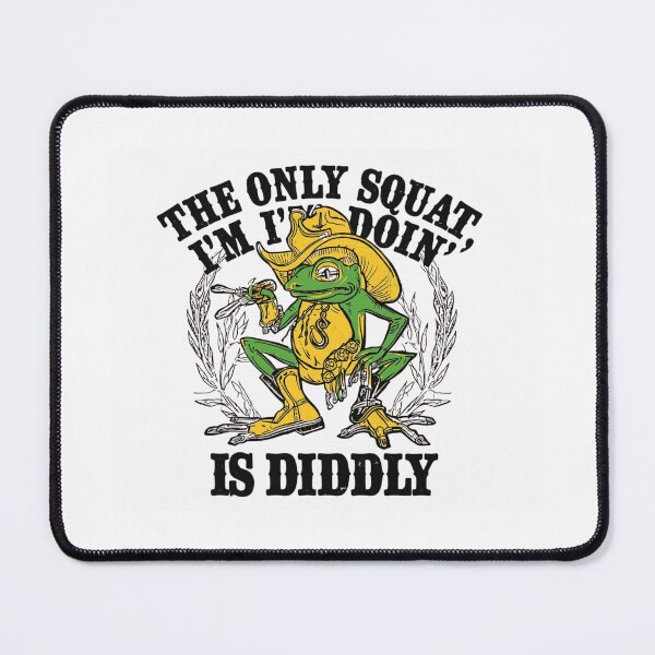 Item preview, The Only Squat I'm Doin' Is Diddly Shirt, Funny Cowboy Frog T Shirt, Western Humor Gift, Lazy Gym Shirt, Sarcastic Western, Diddly Squat Tee designed and sold by Printsouf.