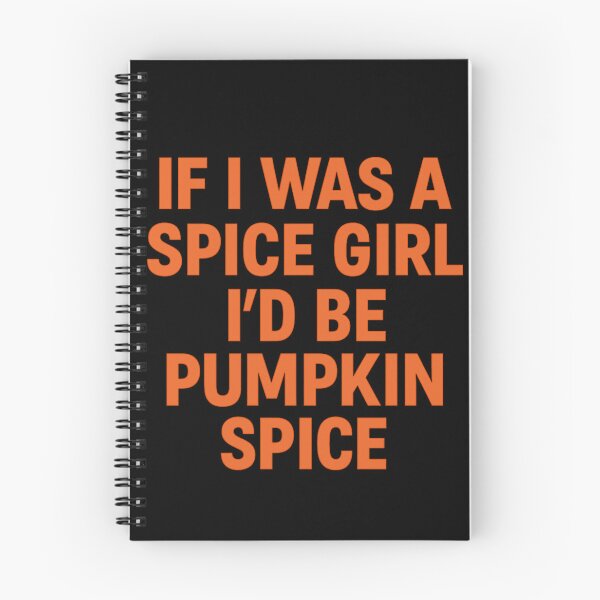 Item preview, Pumpkin Spice Girl - Cozy Fall Humor Design  designed and sold by JaneMcCarthyDNA.