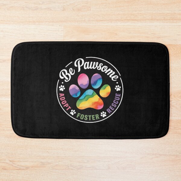 Item preview, Be PAWsome Adopt Foster Rescue  designed and sold by MyzoToyota.