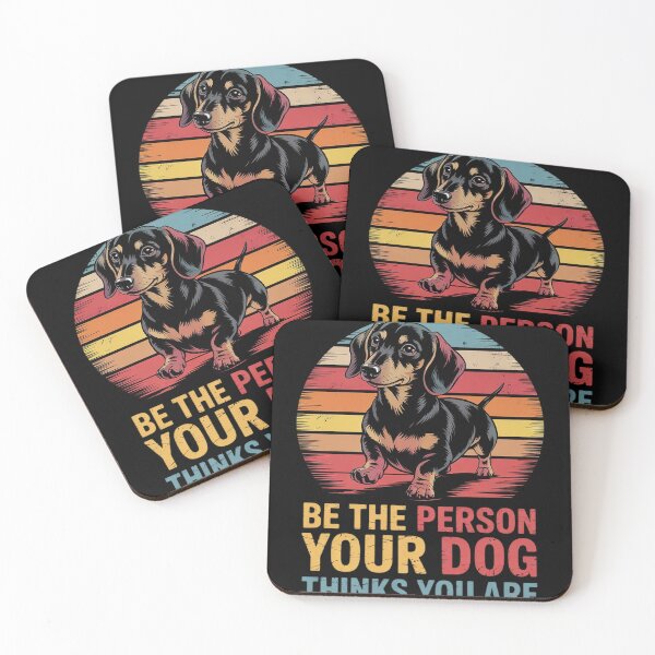 Item preview, Be The Person Your Dog Thinks You Are5  designed and sold by MyzoToyota.