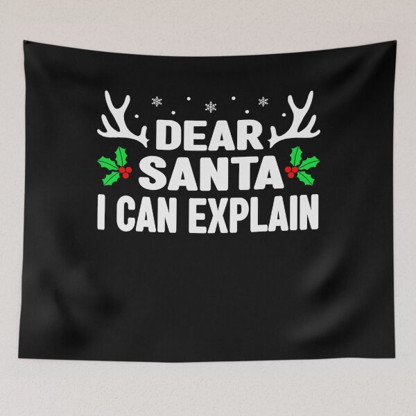 Item preview, I Christmas The Explain Naughty List Santa Dear Funny On Can Santa designed and sold by JoelyNavarro.
