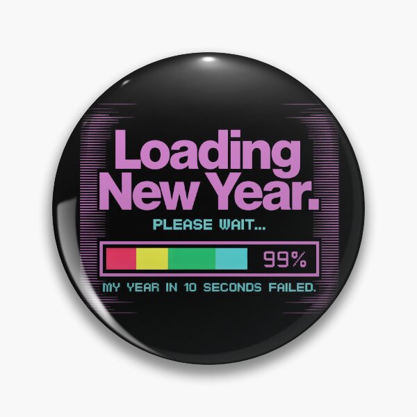 Item preview, Loading New Year Please Wait 99 Percent Progress Bar Design designed and sold by SplashTastic.