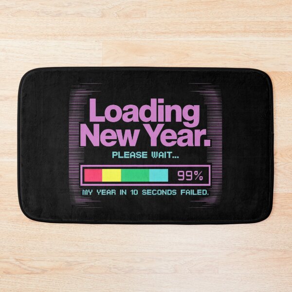Item preview, Loading New Year Please Wait 99 Percent Progress Bar Design designed and sold by SplashTastic.