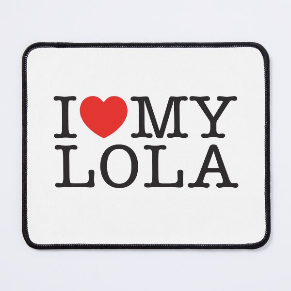 Item preview, I Love My Lola designed and sold by shitpostee.