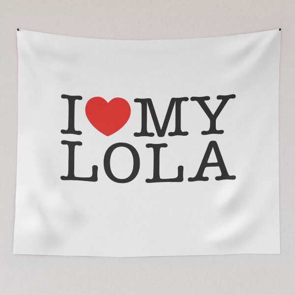Item preview, I Love My Lola designed and sold by shitpostee.