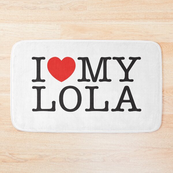 Item preview, I Love My Lola designed and sold by shitpostee.