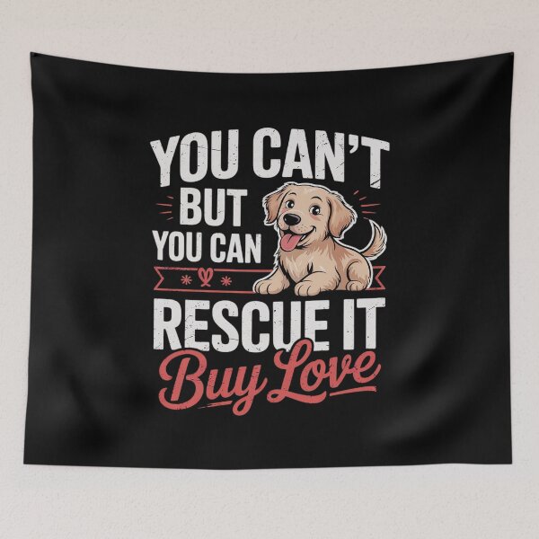 Item preview, Can't Buy Love But Rescue It Dog Lover Dog Rescue  designed and sold by MyzoToyota.