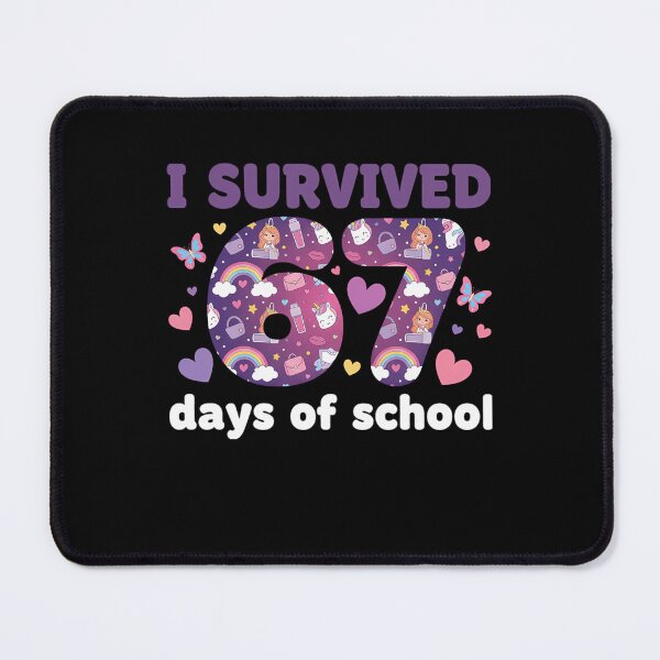 Item preview, School Survived Days of Funny Meme 67 67 Teacher Student Classic I designed and sold by SteveSaccoro.