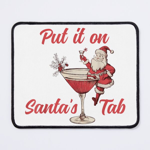 Item preview, Put It On Santa's Tab Funny Christmas Drinking Holiday Cocktail Design designed and sold by Serene woods.