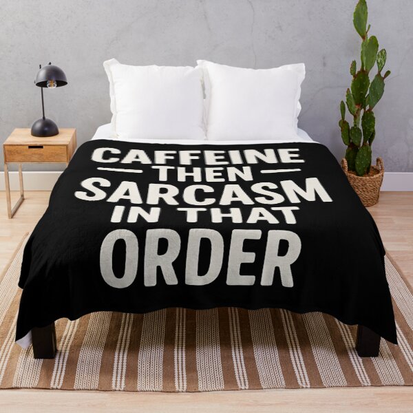 Item preview, Caffeine Then Sarcasm Funny Daily Mood Design designed and sold by CleoRoseanna.