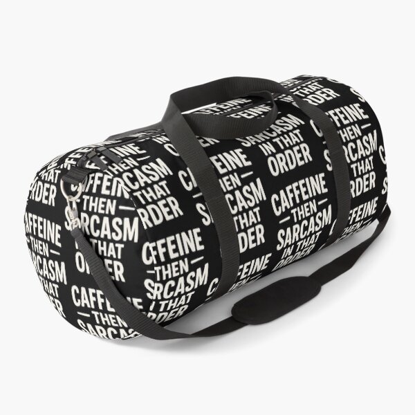 Item preview, Caffeine Then Sarcasm Funny Daily Mood Design designed and sold by CleoRoseanna.