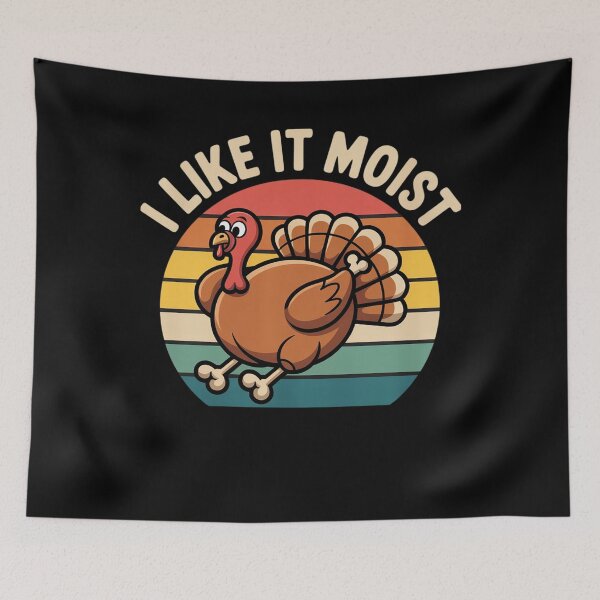 Item preview, I Like it Moist Thanksgiving Costume Turkey Men Women Kids  designed and sold by KotexTemu.