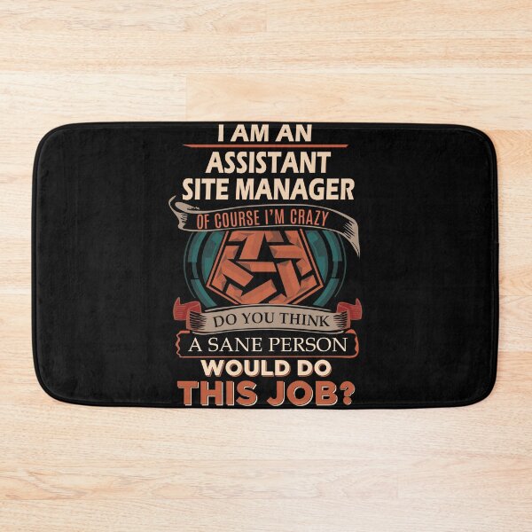 Item preview, Assistant Site Manager designed and sold by jeromgaug336.