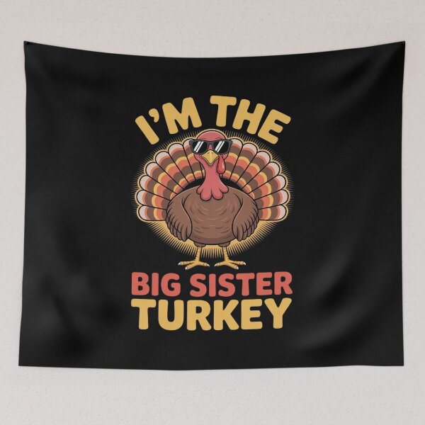 Item preview, I'm The Big Sister Turkey Matching Family Thanksgiving  designed and sold by KotexTemu.